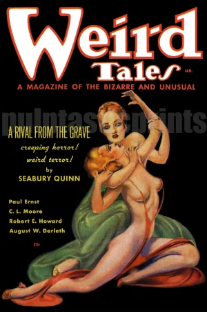A Rival from the Grave! Creeping horror! Weird terror! .... and an amazing image of two woman, one, presumably the rival from the grave, threatening the semi-nude other woman.