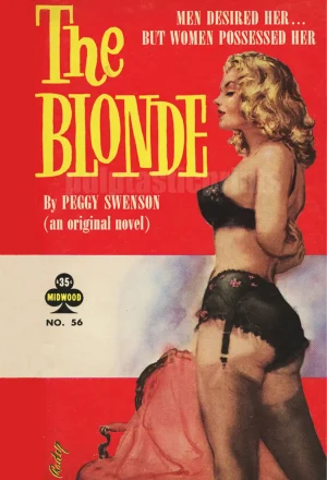 The Blonde ... "Men desired her but women possessed her."