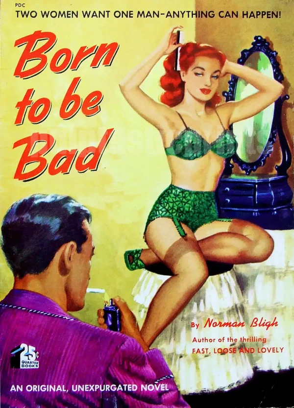 Born to be Bad