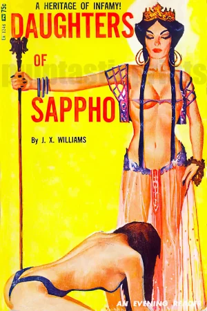 "A heritage of infamy!" Super-kitschy cover of 1966 lesbian pulp paperback Daughters of Sappho
