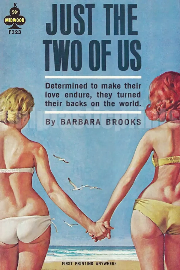 This compelling cover of a 1963 lesbian kitsch classic shows two women, hand in hand, looking out over the glistening sea.