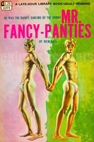 One of the best pulp titles ever — meet Mr. Fancy-Panties