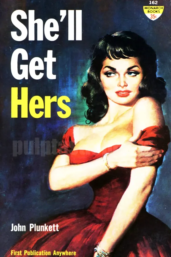 She'll Get Hers
