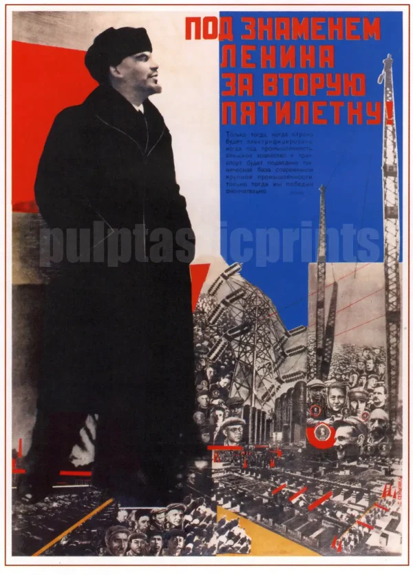 Let's Start the Second Five Year Plan Under Lenin's Banner