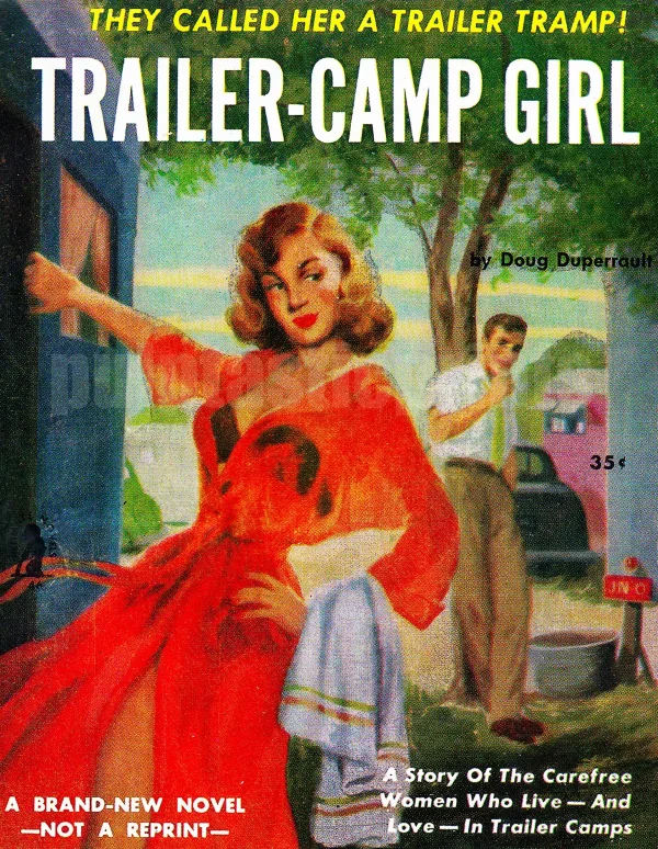 Trailer Camp Girl