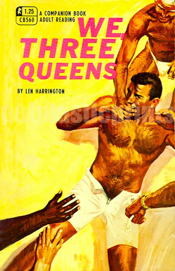 It's "We Three Queens" — and it looks like they're having a fine old time ... This repro of the 1968 gay pulp classic is as campy as it gets!