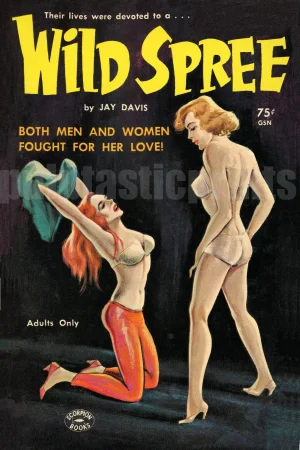 Their lives were devoted to a ... Wild Spree! And why not?